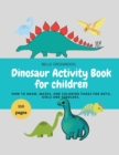 Image for Dinosaur Activity Book for children