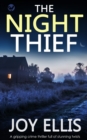 Image for THE NIGHT THIEF a gripping crime thriller full of stunning twists
