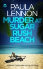 Image for MURDER AT SUGAR RUSH BEACH a gripping crime mystery packed with twists