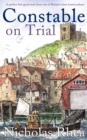Image for CONSTABLE ON TRIAL a perfect feel-good read from one of Britain&#39;s best-loved authors