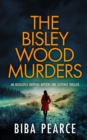 Image for The Bisley Wood murders