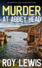 Image for MURDER AT ABBEY HEAD an addictive crime mystery full of twists