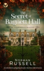 Image for THE SECRET OF BAGNETT HALL an absolutely gripping murder mystery full of twists