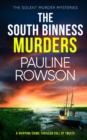 Image for THE SOUTH BINNESS MURDERS a gripping crime thriller full of twists