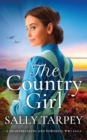 Image for THE COUNTRY GIRL a heartbreaking and powerful WW1 saga