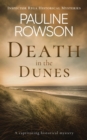 Image for DEATH IN THE DUNES a captivating historical mystery