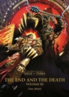 Image for The End and the Death: Volume III
