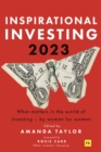 Image for Inspirational investing  : what matters in the world of investing, by women for women