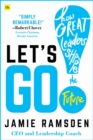 Image for Let&#39;s go!: how great leaders shape the future