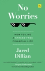 Image for No Worries: How to Live a Stress-Free Financial Life