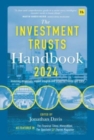 Image for The investment trusts handbook 2024  : investing essentials, expert insights and powerful trends and data
