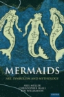 Image for Mermaids  : art, symbolism and mythology