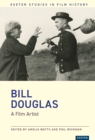 Image for Bill Douglas: A Film Artist