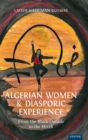Image for Algerian women and diasporic experience  : from the Black decade to the Hirak