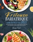 Image for Friteuse Bariatrique Livre De Recettes 2022