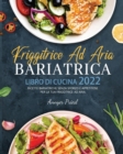 Image for Friggitrice Ad Aria Bariatrica Libro Di Cucina 2022