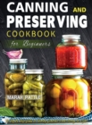 Image for Canning and Preserving Cookbook for Beginners