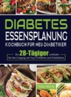 Image for Diabetes Essensplanung Kochbuch fur Neu-Diabetiker