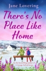 Image for There&#39;s No Place Like Home