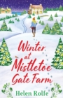 Image for Winter at Mistletoe Gate Farm