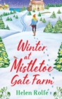 Image for Winter at Mistletoe Gate Farm