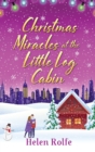Image for Christmas miracles at the little log cabin