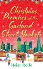 Image for Christmas Promises at the Garland Street Markets