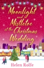Image for Moonlight and Mistletoe at the Christmas Wedding