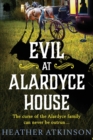 Image for Evil at Alardyce House