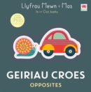Image for Geiriau Croes / Opposites