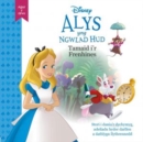 Image for Disney Agor y Drws: Alys yng Ngwlad Hud - Tamaid i&#39;r Frenhines