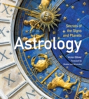 Image for Astrology  : secrets of the signs and planets