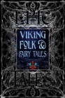 Image for Viking folk &amp; fairy tales  : epic tales
