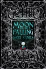 Image for Moon Falling Short Stories