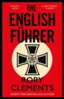 Image for The English Fuhrer : The gripping spy thriller from the bestselling author of THE MAN IN THE BUNKER
