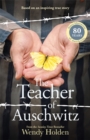 Image for The Teacher of Auschwitz