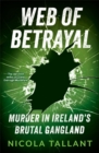 Image for Web of Betrayal