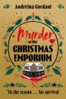 Murder at the Christmas Emporium : The brand new festive whodunnit to gift this Christmas