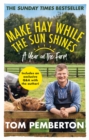 Image for Make Hay While the Sun Shines