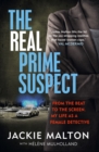 Image for The real prime suspect  : from the beat to the screen
