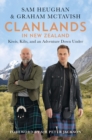 Image for Clanlands in New Zealand : Kiwis, Kilts, and an Adventure Down Under