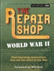 Image for The Repair Shop: World War II