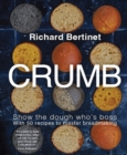 Image for Crumb : Show the dough who&#39;s boss