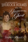 Image for The Adventures of Sherlock Holmes and The Glamorous Ghost - Book 2