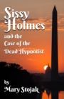 Image for Sissy Holmes and The Case of the Dead Hypnotist