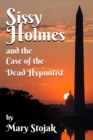 Image for Sissy Holmes And The Case Of The Dead Hypnotist
