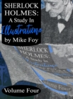 Image for Sherlock Holmes - A Study in Illustrations - Volume 4