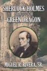 Image for Sherlock Holmes and The Case of The Green Dragon