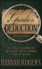 Image for A Guide to Deduction - The ultimate handbook for any aspiring Sherlock Holmes or Doctor Watson