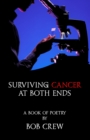 Image for Surviving Cancer At Both Ends
